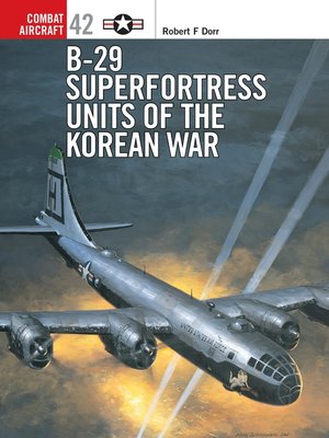 cover image of B-29 Superfortress Units of the Korean War
